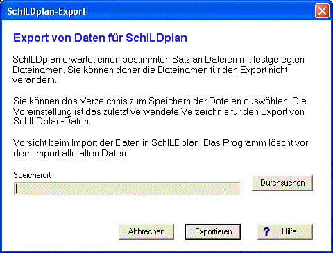 Der Dialog 'SchILDplan-Export' f&uuml;r den Export von Daten f�r das Stundenplanprogramm SchILDplan